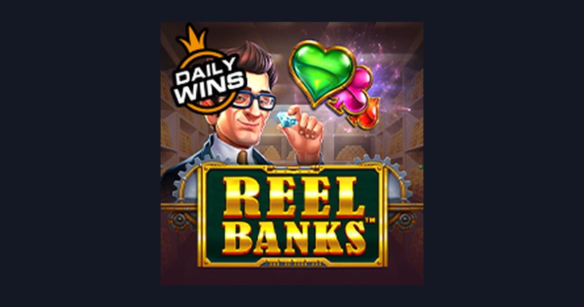 Reel Banks, Slot Anti Rungkad dengan Peluang Kemenangan Harian Menarik